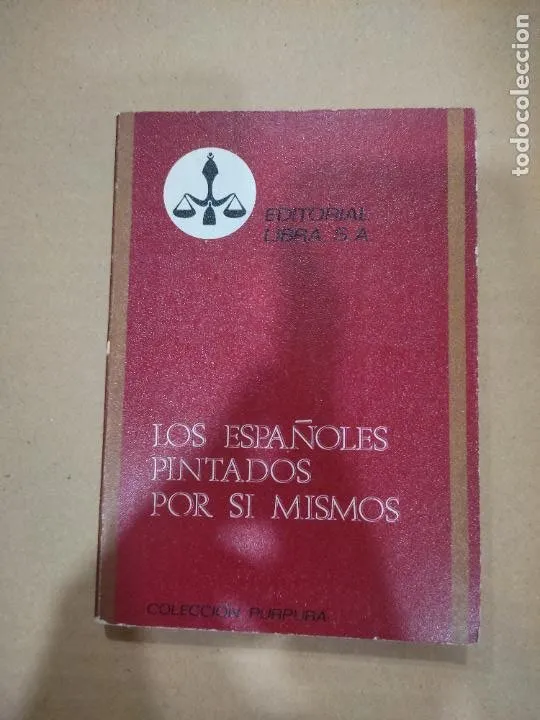 Los españoles pintados por sí mismos, ed. Libra Los españoles pintados por sí mismos, ed. Libra