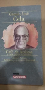 Café de artistas y otros papeles volanderos, Camilo José Cela, ed. Diario Córdoba
