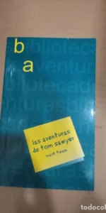 las aventuras de Tom Sawyer, Mark Twain, ed. Extremadura