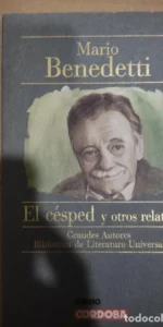El césped y los relatos, Mario Benedetti, ed. Diario Córdoba