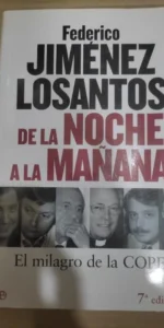 De la noche a la mañana, Federico Jiménez Losantos, ed. La esfera de los libros
