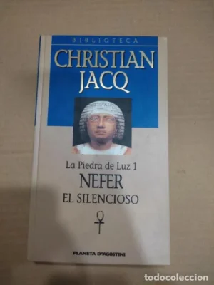 La piedra de luz 1, Nefer el silencioso, Christian Jacq, ed. Planeta deAgostini