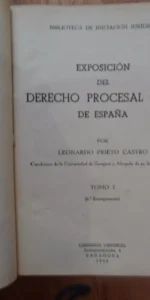 Exposición del derecho procesal civil de España, Tomo I, Leonardo Prieto, Zaragoza, 1944