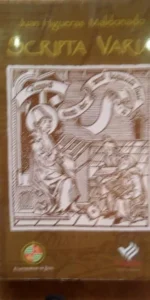 Scripta Varia, Juan Higueras Maldonado, ed. Universidad de Jaén y Cajasur, 2002