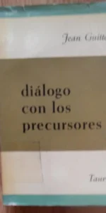 Diálogo con los precursores, Diario Ecuménico (1922-1962), Jean Guitton, ed. Taurus, 1963