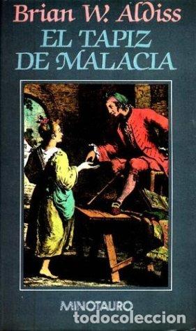 Tapiz de Malacia, El Tapiz de Malacia, El