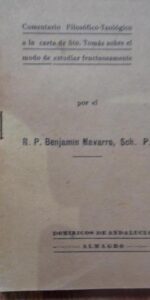 Comentario Filosófico-Teológico a la carta de Santo Tomás de Aquino sobre el modo de estudiar, 1925