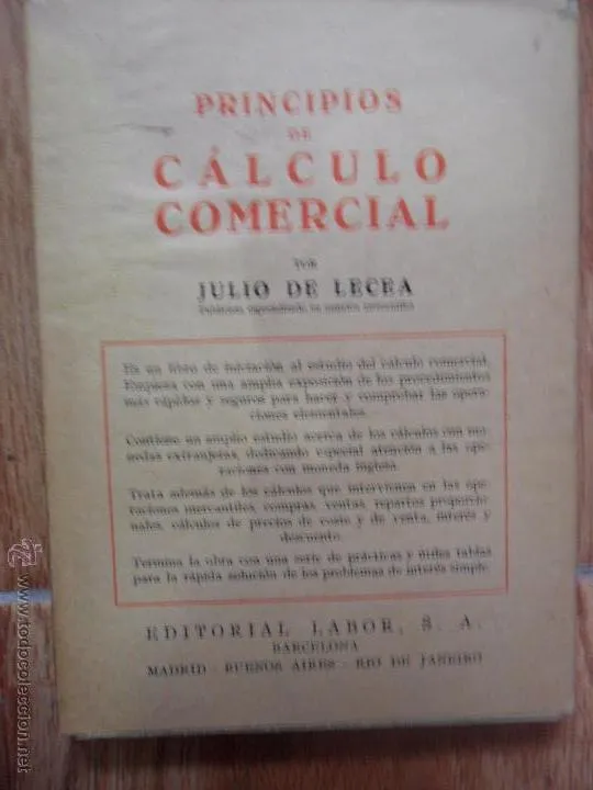 Principios de Cálculo comercial, Julio de Lecea, ed. Labor Principios de Cálculo comercial, Julio de Lecea, ed. Labor