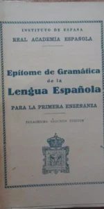 Epítome de Gramática de la Lengua española, Zaragoza, 1938