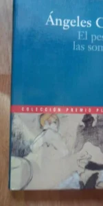 El peso de las sombras, Ángeles Caso, ed. Planeta, 2000