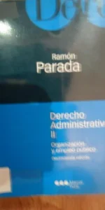derecho administrativo II. Organización y empleo público, Ramón Parada, ed. Marcial Pons