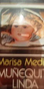 Muñequita linda, Marisa Medina, ed. Argos-Vergara