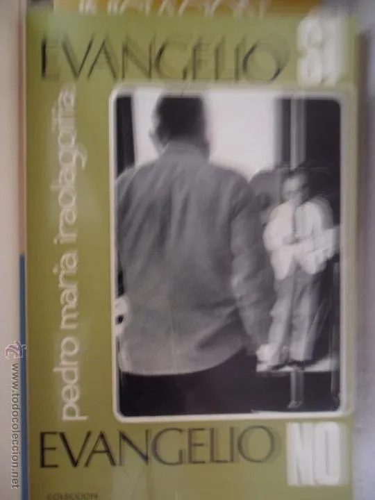Evangelio sí, evangelio no, Pedro Mª Iraolagoitia Evangelio sí, evangelio no, Pedro Mª Iraolagoitia