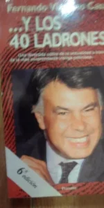…Y los 4o ladrones, fernando vizcaíno casas