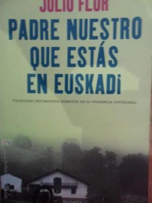 Padre nuestro que estás en Euskadi