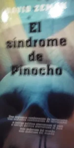 El síndrome de Pinocho, David Zeman, ed. Planeta El síndrome de Pinocho, David Zeman, ed. Planeta