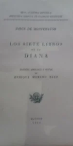 Los siete libros de la diana, Jorge de Montemayor, ed, RAE, 1955