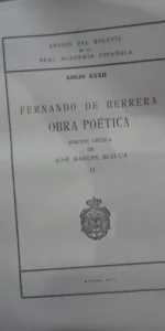 Fernando de Herrera, Obra poética, vol. II, ed. crítica José Manuel Blecua, ed. RAE, 1975
