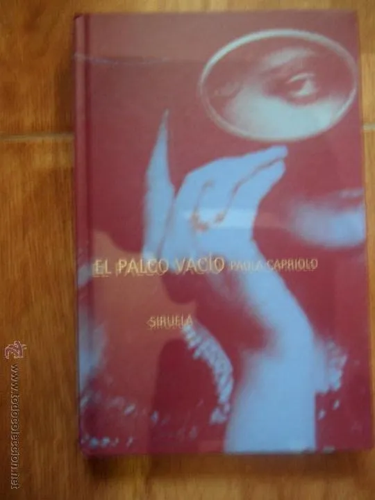 El palco vacío, Paola Capriolo, ed. Siruela, 1999 El palco vacío, Paola Capriolo, ed. Siruela, 1999