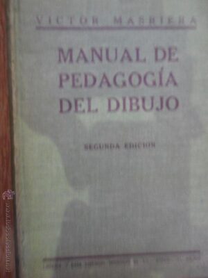 Manual de pedagogía del dibujo, Víctor Masriera, ed. Hernando, 1917