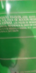 La política de acción regional en España: Los polos de desarrollo. Referencia al caso de Córdoba.