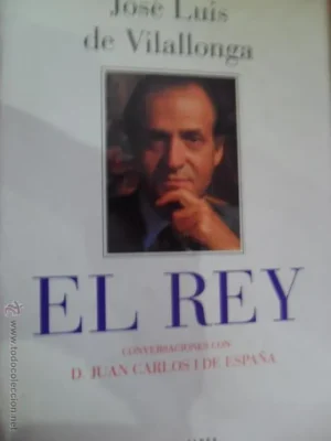 El rey, José Luis de Villalonga, ed. Plaz y Janés