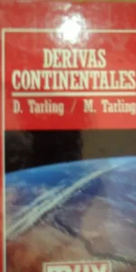 Derivas continentales, D. Tarling y M. Tarling, ed. Muy Interesante