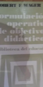 Formulación operativa de objetivos didácticos, ed. Marova, 1977