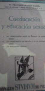Coeducación y educación sexual, Francisco Blanco Nájera, ed. Stvudivm, 1935