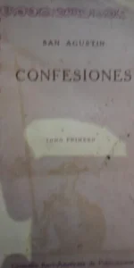 Confesiones, San Agustín, tomo primero, ed. Compañía Ibero-Americana