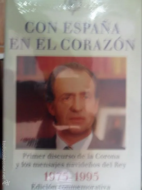 Con España en el corazón, Primer discurso del rey, edición conmemorativa, precintado Con España en el corazón, Primer discurso del rey, edición conmemorativa, precintado
