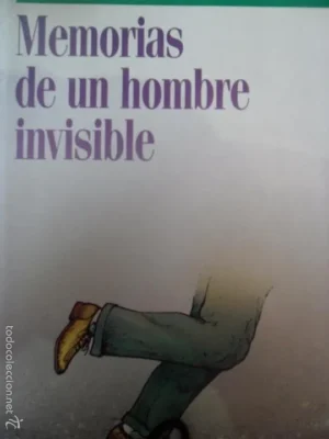 Memorias de un hombre invisible