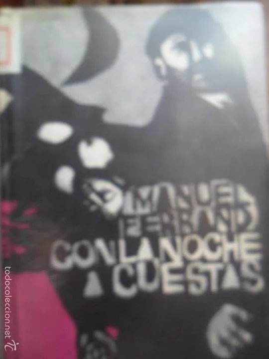 Con la noche a cuestas, Manuel Ferrand, premio Planeta 1968 Con la noche a cuestas, Manuel Ferrand, premio Planeta 1968