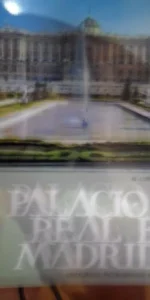 Palacio Real de Madrid, M. López Serrano, ed. Patrimonio Nacional, 1971