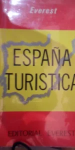 España turística, ed. Everest, 1973