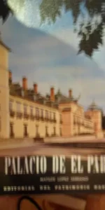 Palacio de El Pardo, Matilde López Serrano, ed. Patrimonio Nacional
