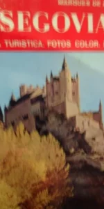 Segovia, Marqués de Lozoya, ed. Noguer, 1976