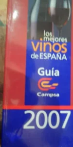 Los mejores vinos de España 2007, Guía Campsa Los mejores vinos de España 2007, Guía Campsa