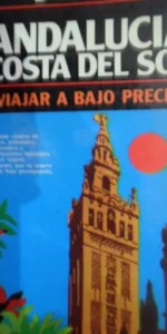 Andalucia, Costa del Sol, Viajar a bajo precio, ed. Salimos, 1986