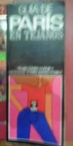 Guía de París en tejanos, ed. Argos Vergara, 1982