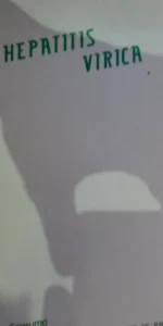 Hepatitis vírica, VVAA, ed. Junata de Andalucía, 1985 Hepatitis vírica, VVAA, ed. Junata de Andalucía, 1985