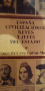 España, Civilizaciones, reyes y jefes de estado, Museo de Cera Colón, Madrid