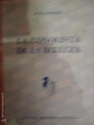 La conquista de la belleza, P.W. Foster, ed. Bruguera
