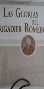 Las glorias del brigadier Romero, Lourdes Delgado Blanco, Córdoba, 1995