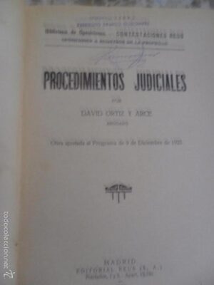 Procedimientos judiciales, David Ortiz y Arce, ed. Reus, 1926
