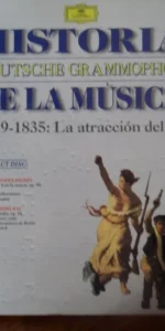 Historia de la música: 1829-1835: La atracción del sur, contiene CD