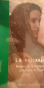 La extranjera, Estudio de la inmigración femenina en España, Francisco García-Calabrés Cobo