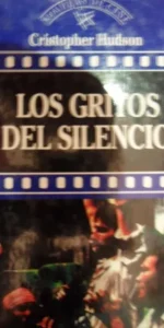 Los gritos del silencio, Cristopher Hudson, ed. Orbis