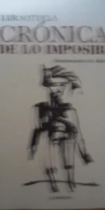 Crónicas de lo imposible, Lur Sotuela, ed. La Barraka, 2011