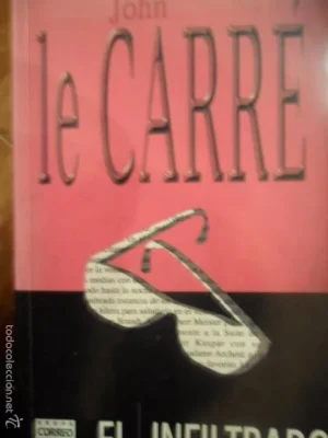 El inflitrado, John Le Carré, ediciones B